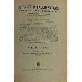 Il Diritto Fallimentare e delle societa commerciali. Rivista di dottrina …