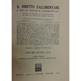 Il Diritto Fallimentare e delle societa commerciali. Rivista di dottrina …