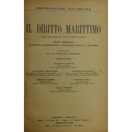 Il Diritto Marittimo. Rivista trimestrale di Dottrina, Giurisprudenza, Legislazione italiana …