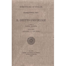 Il diritto universale. A cura di Fausto Nicolini. Vol. I …