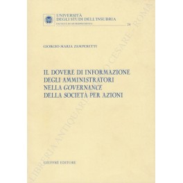 Il dovere di informazione degli amministratori nella governance della societa …