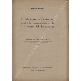 Il fallimento dell'assicurato contro la responsabilità civile e i diritti …