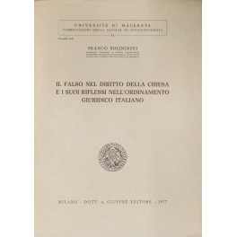 Il falso nel diritto della chiesa e i suoi riflessi …