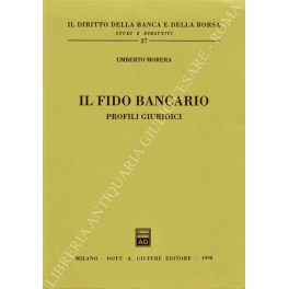 Il fido bancario. Profili giuridici