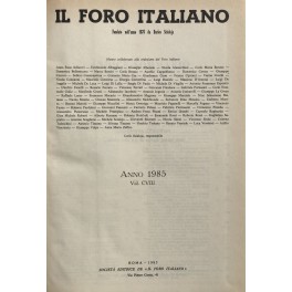 Il Foro Italiano. Fondato nell'anno 1876 da Enrico Scialoja. Anno …