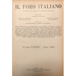 Il Foro Italiano. Fondato nell'anno 1876 da Enrico Scialoja. Anno …