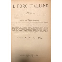 Il Foro Italiano. Fondato nell'anno 1876 da Enrico Scialoja. Anno …