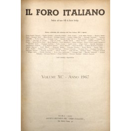 Il Foro Italiano. Fondato nell'anno 1876 da Enrico Scialoja. Anno …