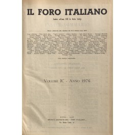Il Foro Italiano. Fondato nell'anno 1876 da Enrico Scialoja. Anno …