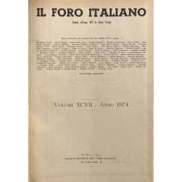 Il Foro Italiano. Fondato nell'anno 1876 da Enrico Scialoja. Anno …