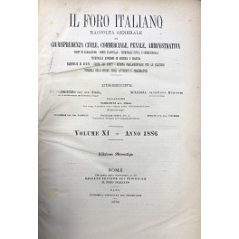 Il Foro Italiano. Fondato nell'anno 1876 da Enrico Scialoja. Anno …