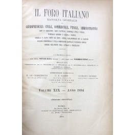 Il Foro Italiano. Fondato nell'anno 1876 da Enrico Scialoja. Anno …