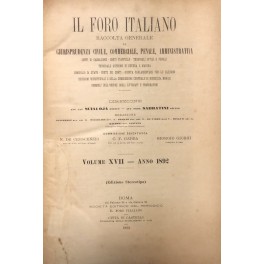 Il Foro Italiano. Fondato nell'anno 1876 da Enrico Scialoja. Anno …