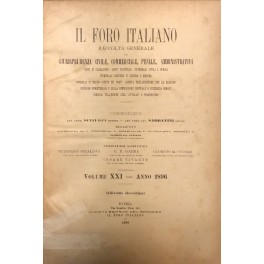Il Foro Italiano. Fondato nell'anno 1876 da Enrico Scialoja. Anno …