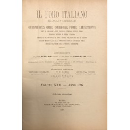 Il Foro Italiano. Fondato nell'anno 1876 da Enrico Scialoja. Anno …