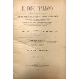 Il Foro Italiano. Fondato nell'anno 1876 da Enrico Scialoja. Anno …