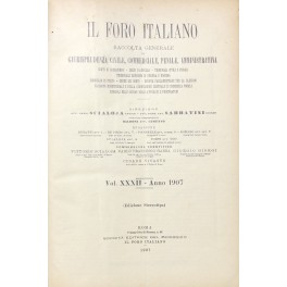 Il Foro Italiano. Fondato nell'anno 1876 da Enrico Scialoja. Anno …