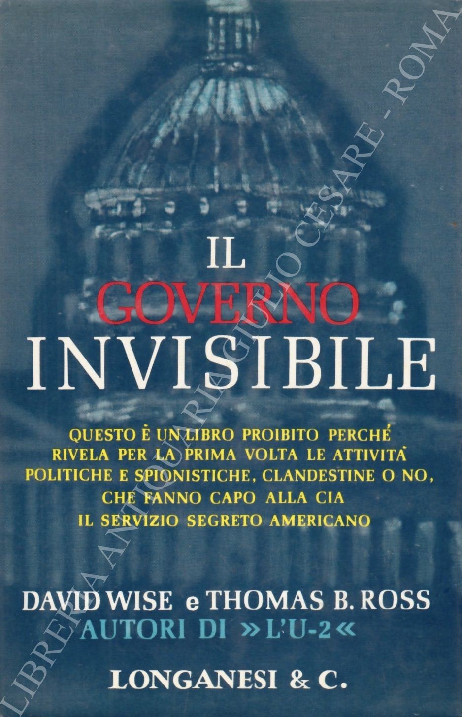 Il governo invisibile. Traduzione di Giorgio Cuzzelli
