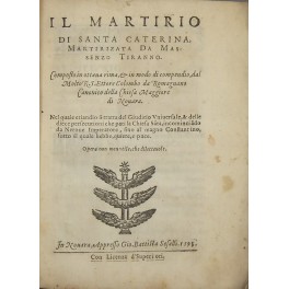 Il martirio di Santa Caterina, martirizzata da Massenzo tiranno. Composto …
