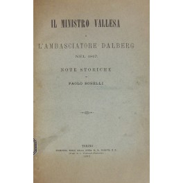 Il ministro Vallesa e l'ambasciatore Dalberg nel 1817. Note storiche.