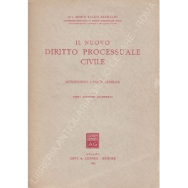 Il nuovo diritto processuale civile. Vol. I - Introduzione e …