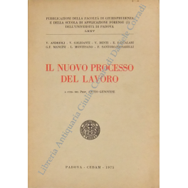 Il nuovo processo del lavoro. A cura di Anteo Genovese