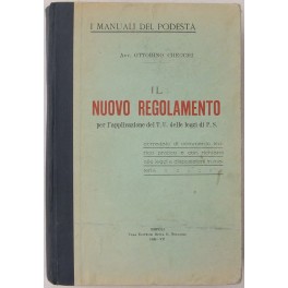 Il nuovo regolamento per l'applicazione del T.U. delle leggi di …