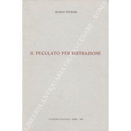Il peculato per distrazione