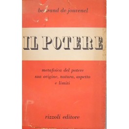 Il Potere. Storia naturale del suo sviluppo