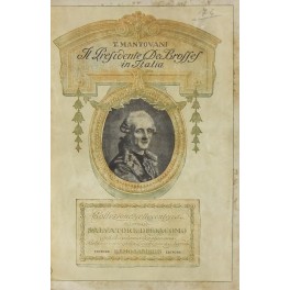 Il presidente De Brosses in Italia (da le Lettres familieres …