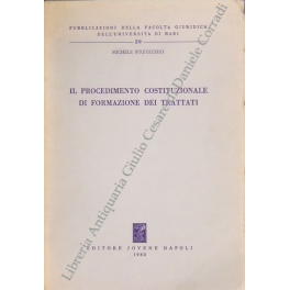 Il procedimento costituzionale di formazione dei trattati