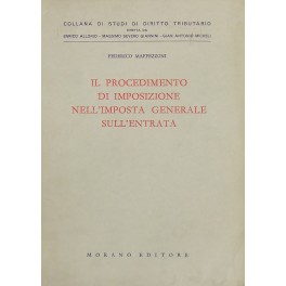 Il procedimento di imposizione nell'imposta generale sull'entrata