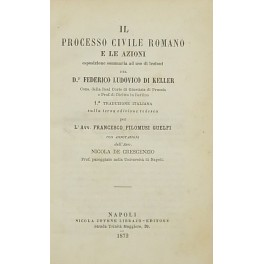 Il processo civile romano e le azioni. Esposizione sommaria ad …