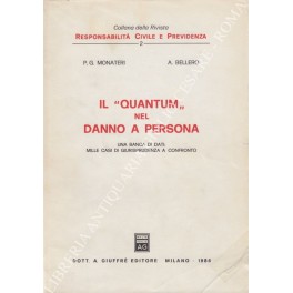 Il quantum" nel danno a persona. Una banca di dati: …