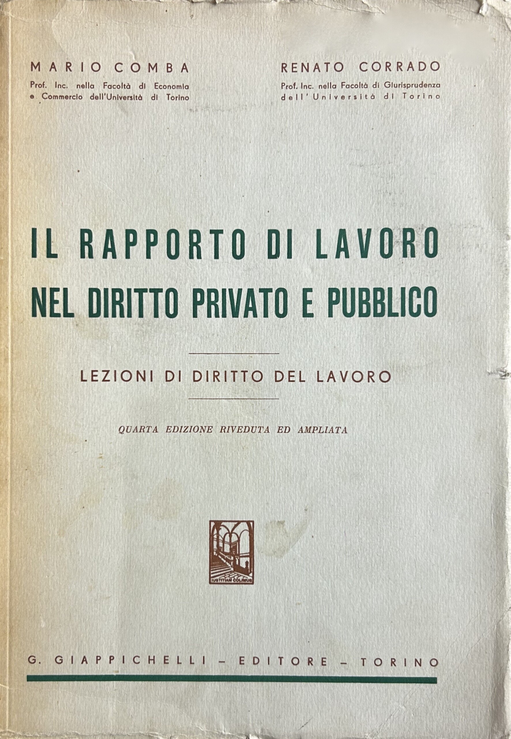 Il rapporto di lavoro nel diritto privato e pubblico. Lezioni …