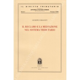 Il reclamo e la mediazione nel sistema tributario
