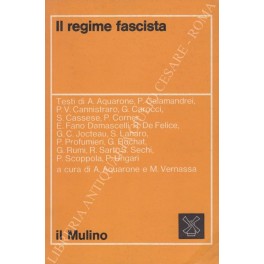 Il regime fascista. A cura di Alberto Aquarone e Maurizio …