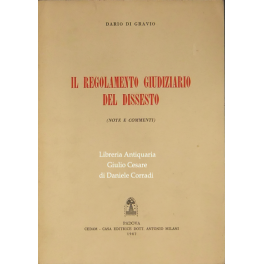 Il regolamento giudiziario del dissesto (note e commenti)