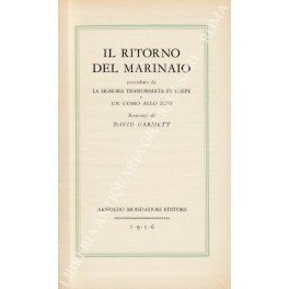 Il ritorno del marinaio preceduto da La signora trasformata in …