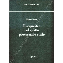 Il sequestro nel diritto processuale civile