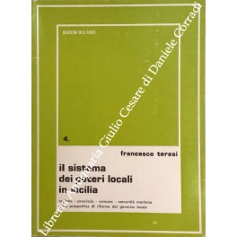 Il sistema dei poteri locali in Sicilia. Regione, provincia, comune, …