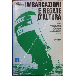 Imbarcazioni e regate d'altura. Tipi, classi, regole di stazza, progettazione, …