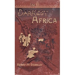 In darkest Africa or the quest rescue and retreat of …