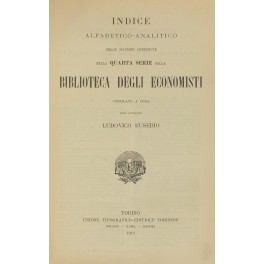 Indice alfabetico-analitico delle materie contenute nella quarta serie della Biblioteca …