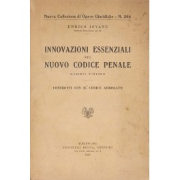 Innovazioni essenziali nel nuovo Codice penale. Libro I. Confronti con …