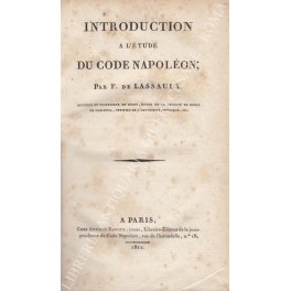 Introdution a l'etude du Code Napoleon; par F. de Lassaulx, …