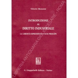 Introduzione al diritto industriale. La libertà espressiva e i suoi …