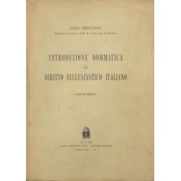 Introduzione dommatica al diritto ecclesiastico italiano. Parte prima (unico pubblicato)