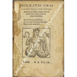Isocratis Orationes tres cum interpretatione latina, nunc primum ad uerbum …