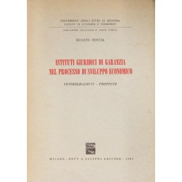Istituti giuridici di garanzia nel processo di sviluppo economico. Considerazioni. …